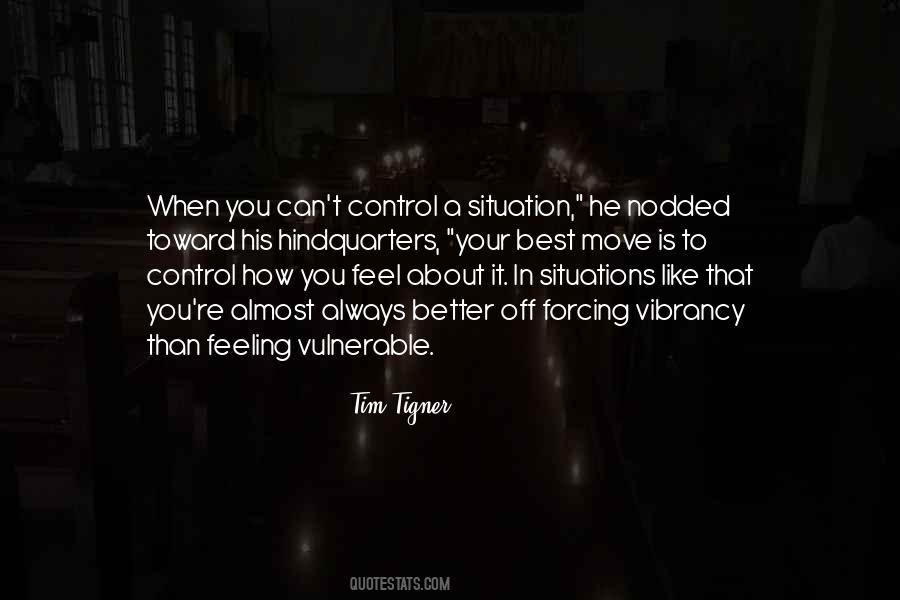 Control Situation Quotes #1025222