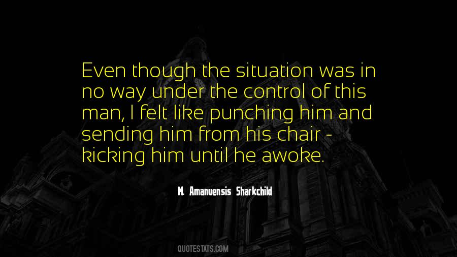 Control Situation Quotes #398961