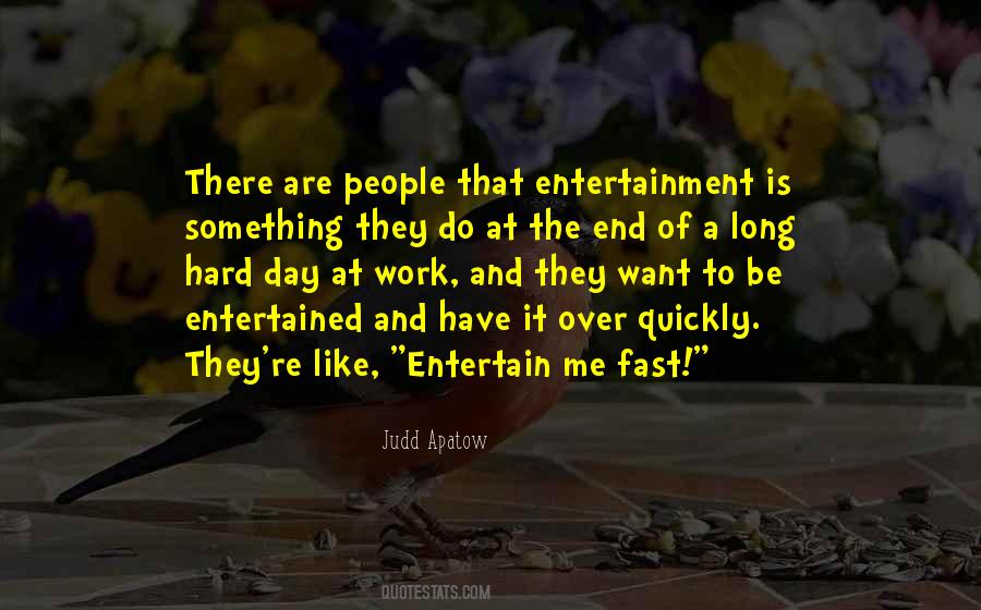 Entertained Quotes #1116109