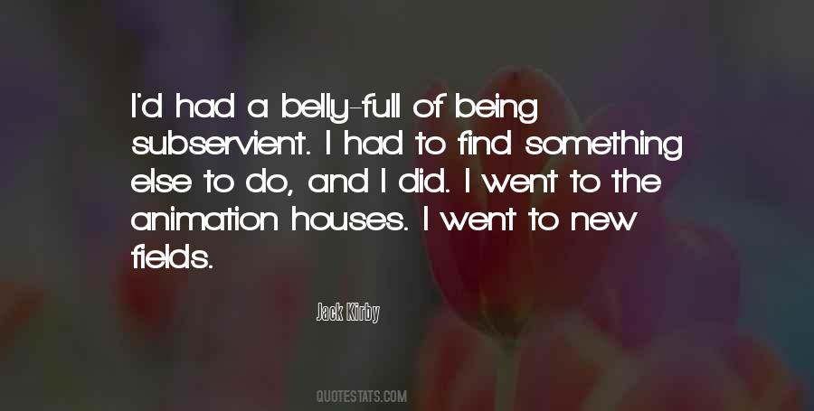 Belly Full Quotes #1008578