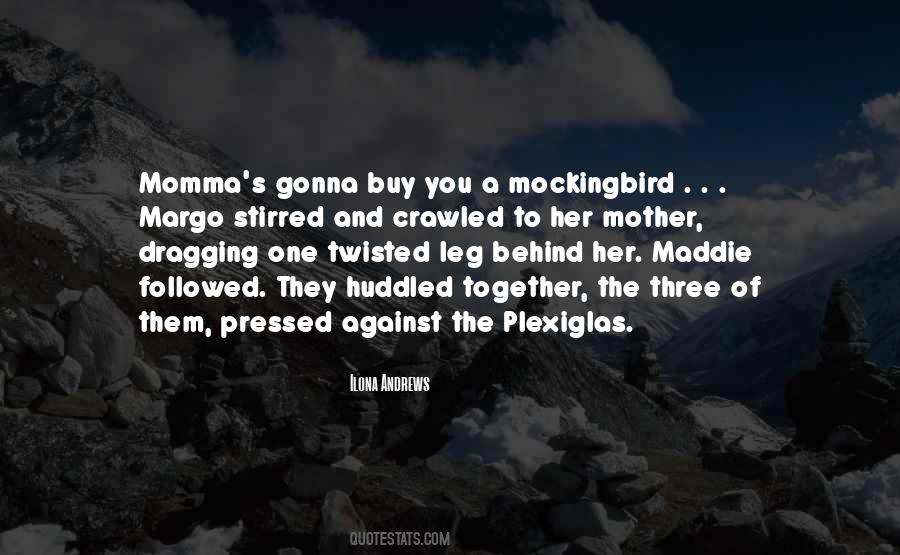 Mother Of Three Quotes #1027268