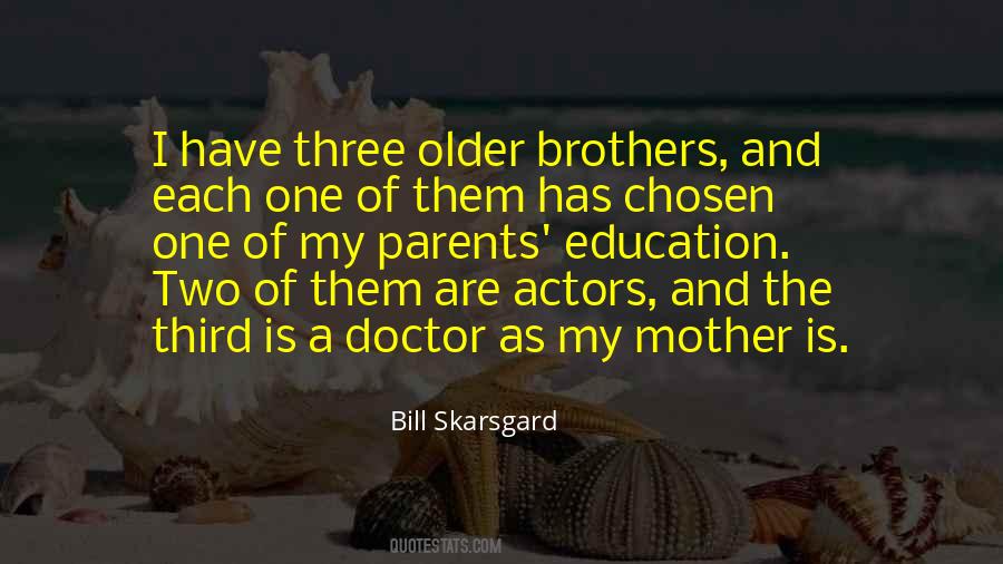 Mother Of Three Quotes #533695
