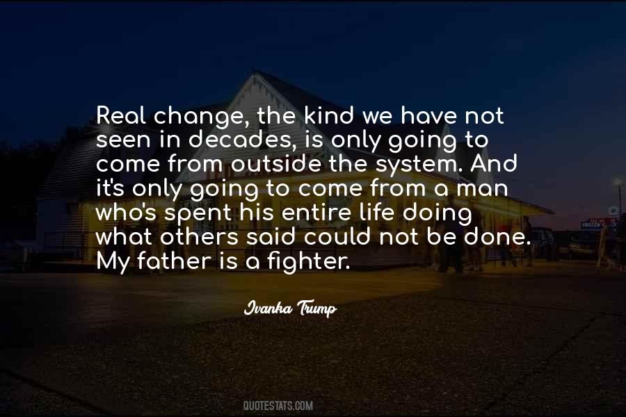 Entire Life Quotes #1317073