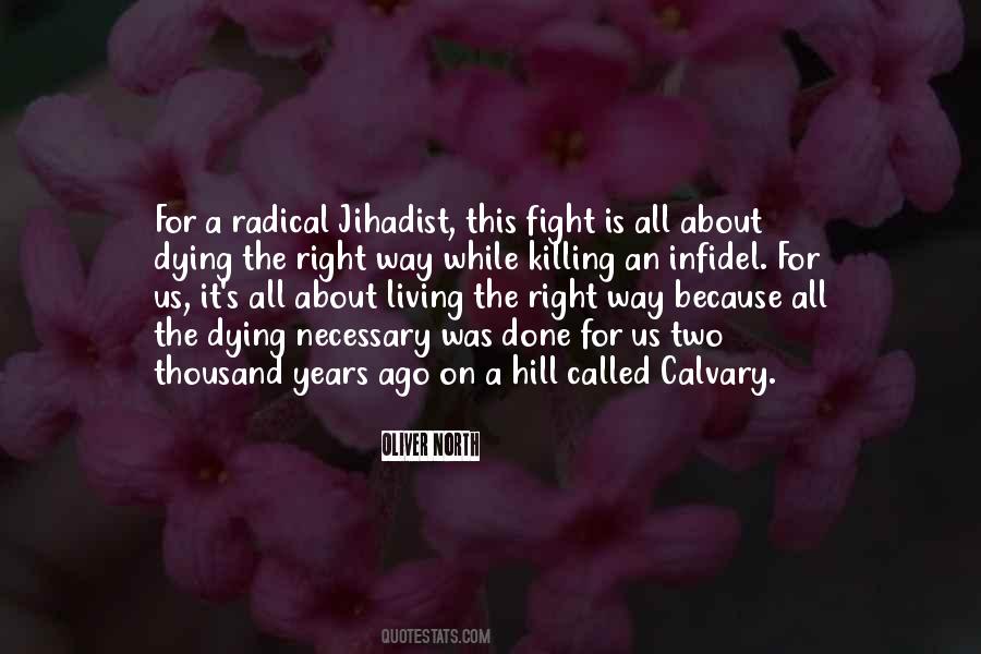 On The Right Way Quotes #1298768