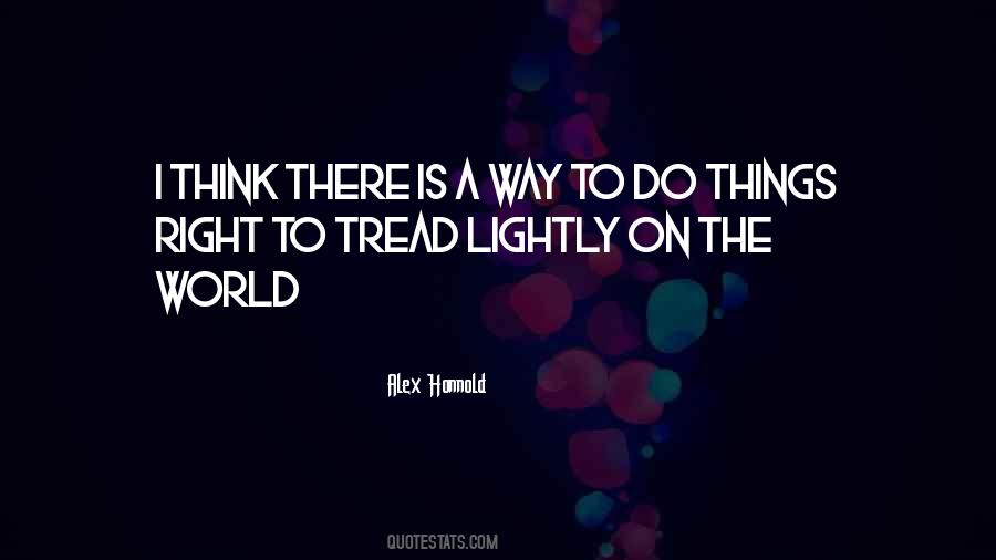 On The Right Way Quotes #1400702
