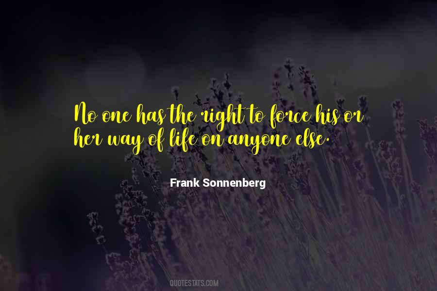 On The Right Way Quotes #891967