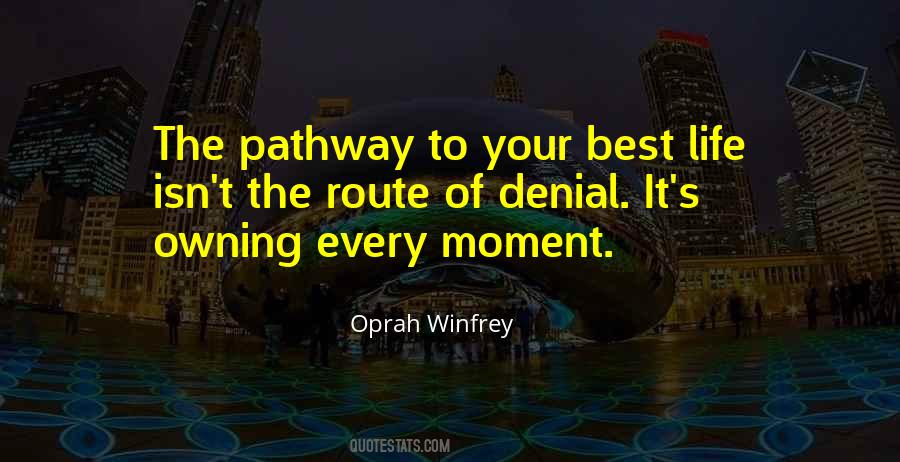 Life Best Moments Quotes #1448136