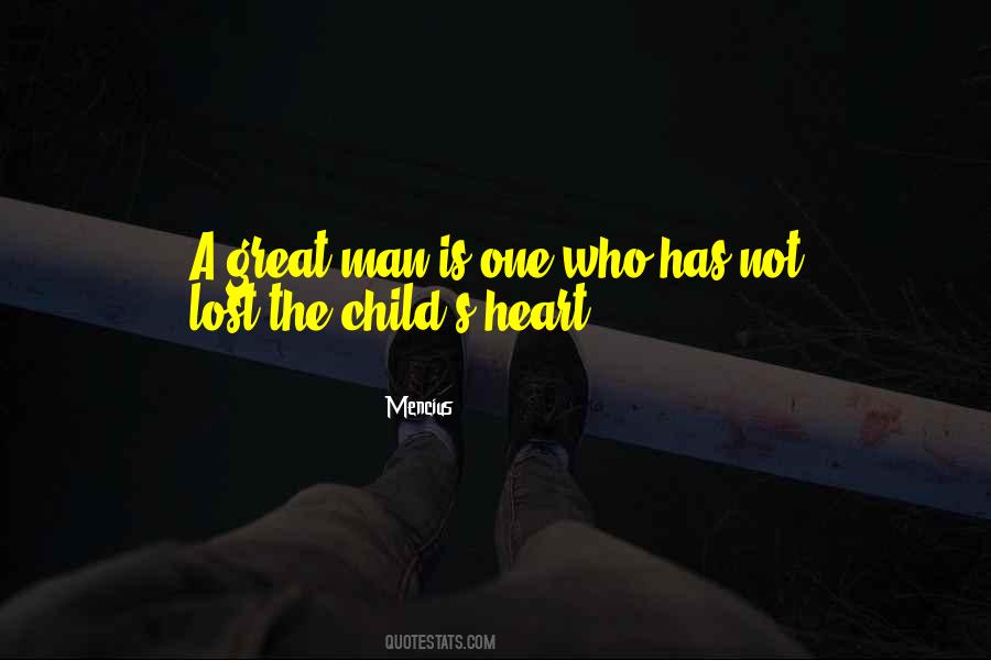 Who Is A Child Quotes #1092254