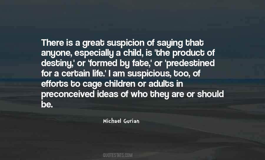 Who Is A Child Quotes #1781927