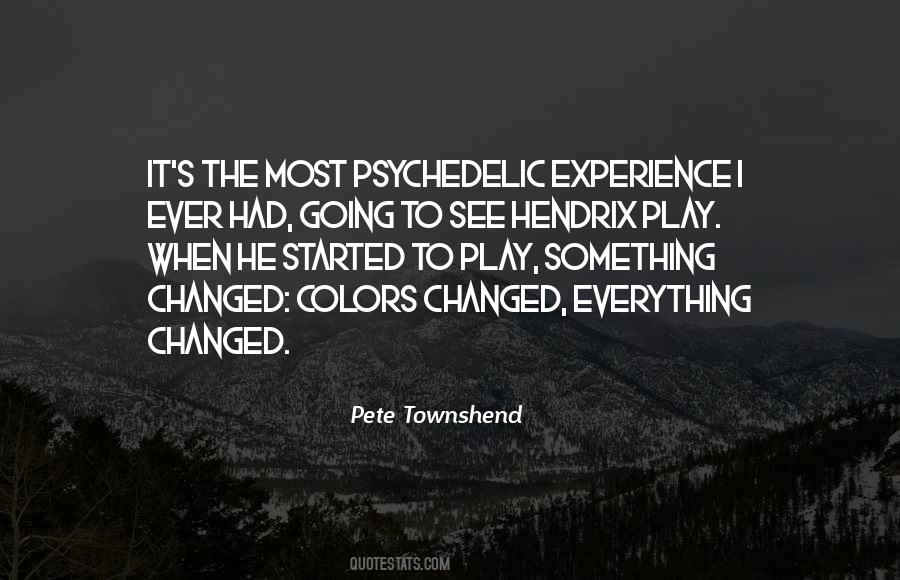 I Want To Experience Everything Quotes #46753