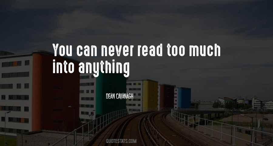Never Too Much Quotes #360335