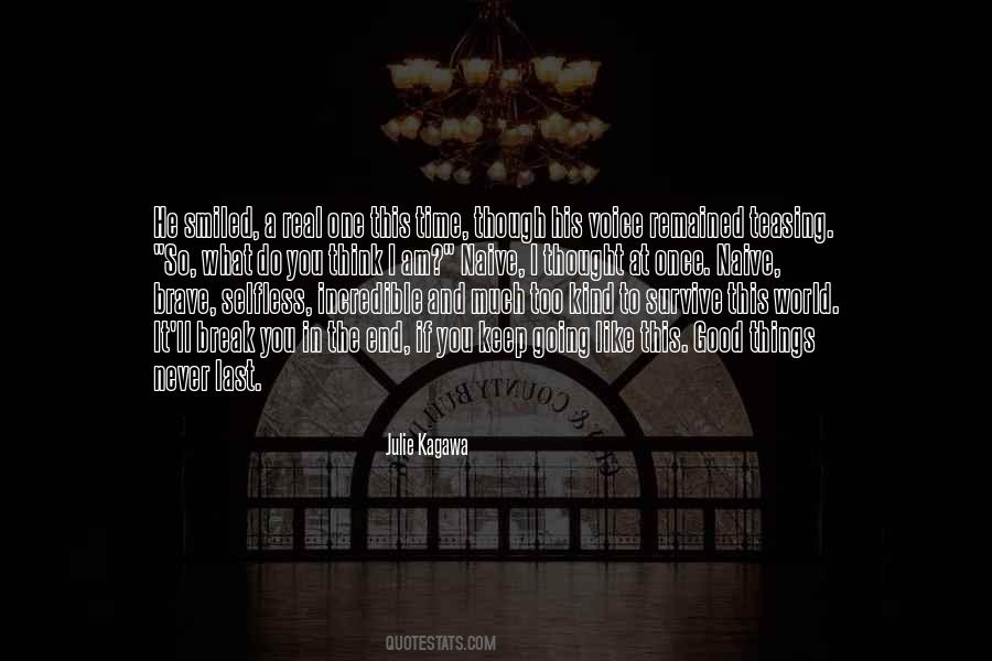 Never Too Much Quotes #537607