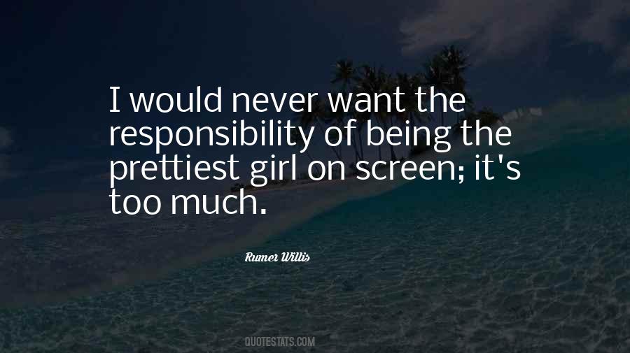 Never Too Much Quotes #946713