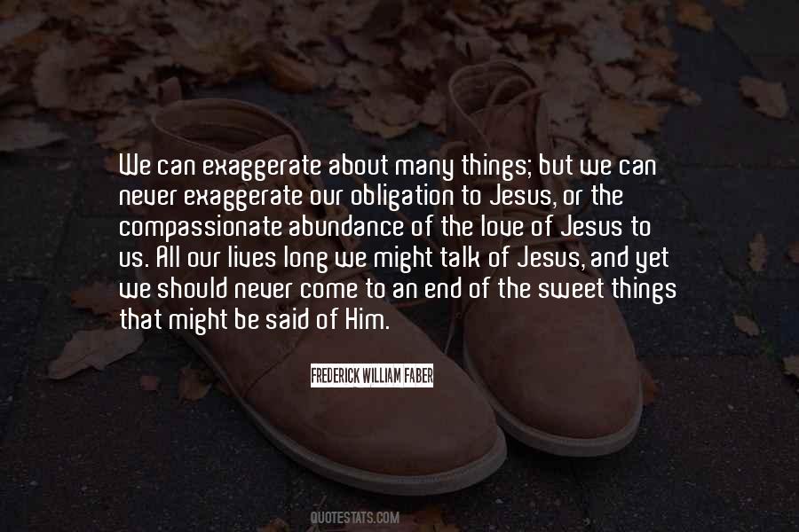 All About Jesus Quotes #1378525