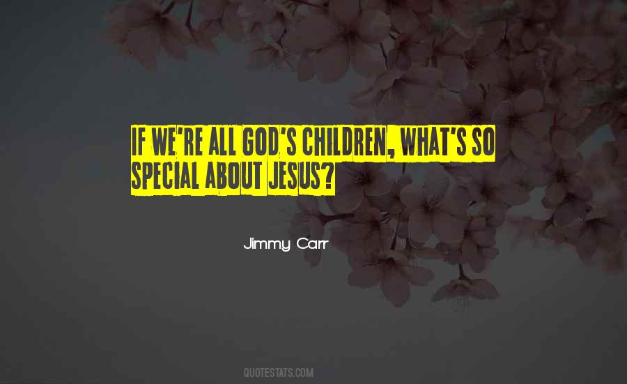 All About Jesus Quotes #1560152