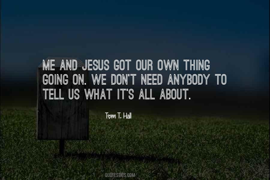 All About Jesus Quotes #277301