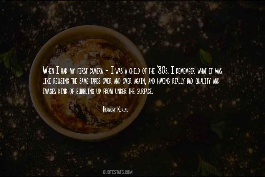 Quotes About Was A Child #898473
