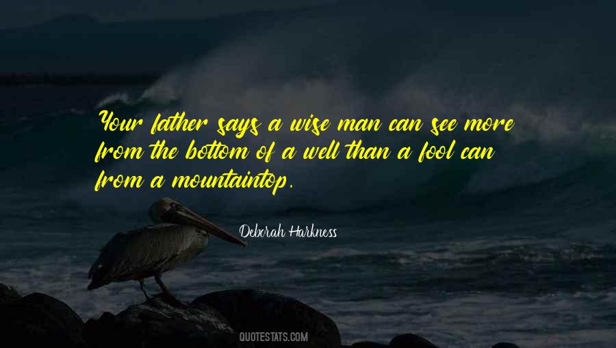 Wise Man Says Quotes #654503