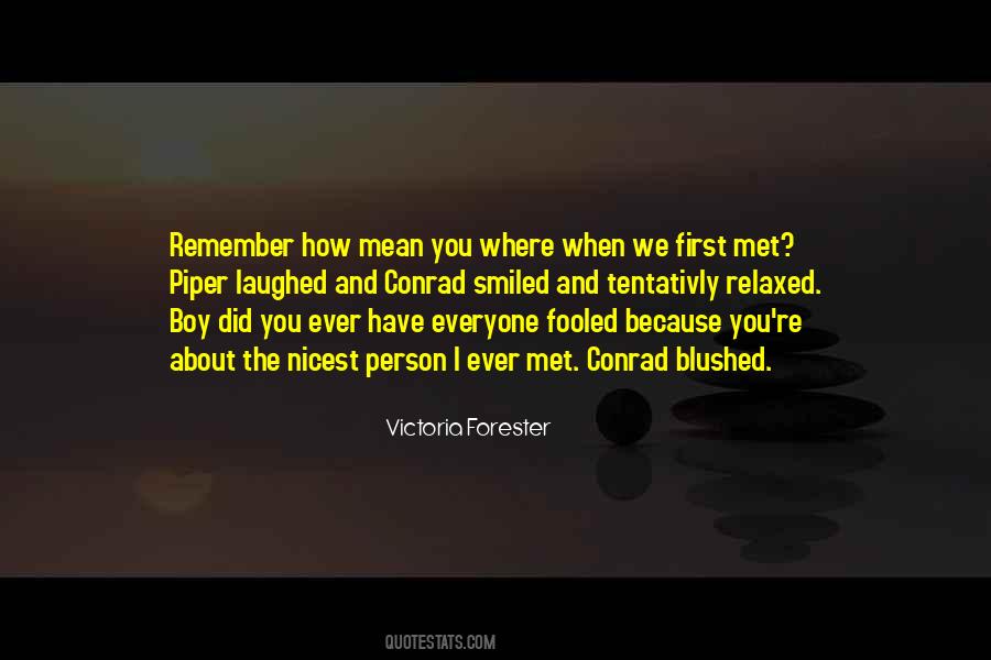 I Wish I Had Met You First Quotes #480992