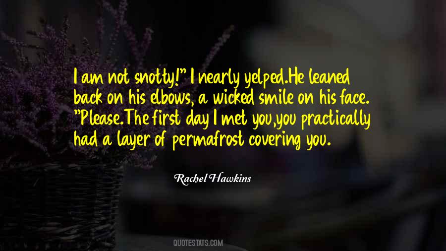 I Wish I Had Met You First Quotes #514924
