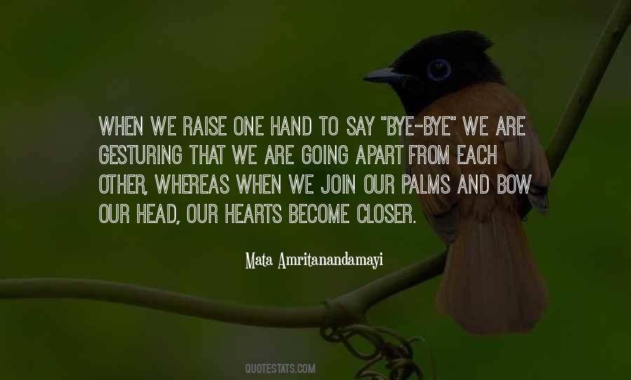 Our Hearts Are One Quotes #547920