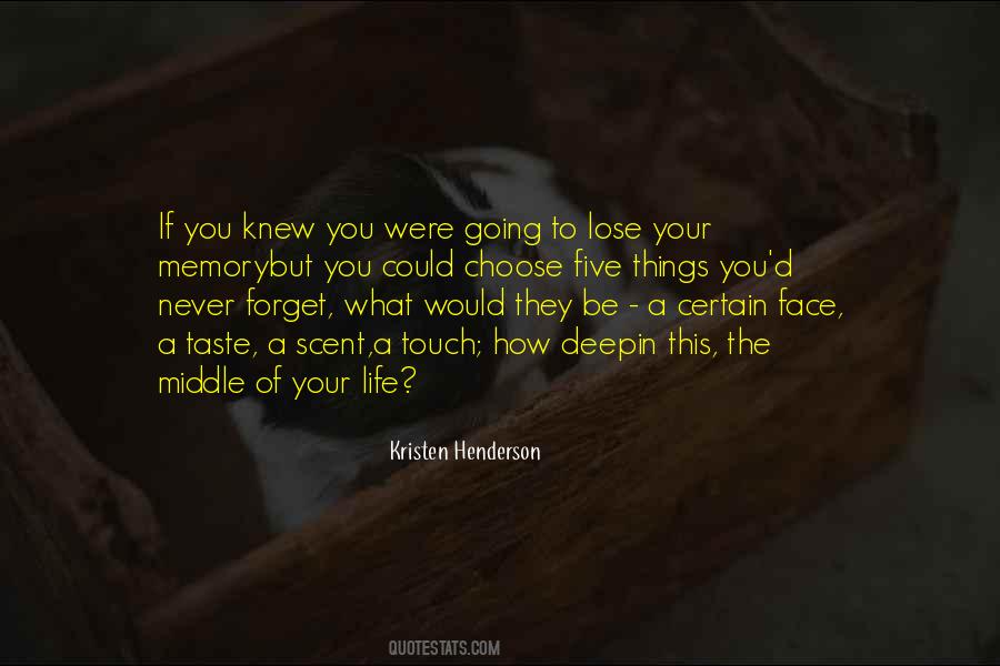 The Memory Of Things Quotes #1221747