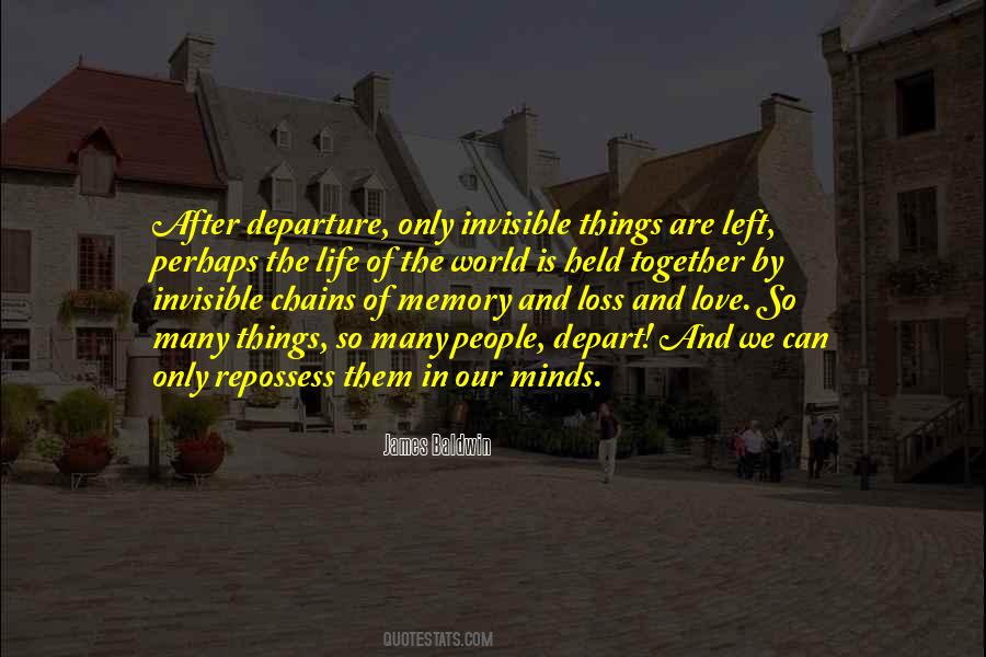 The Memory Of Things Quotes #1340845