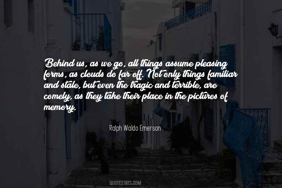 The Memory Of Things Quotes #1641326