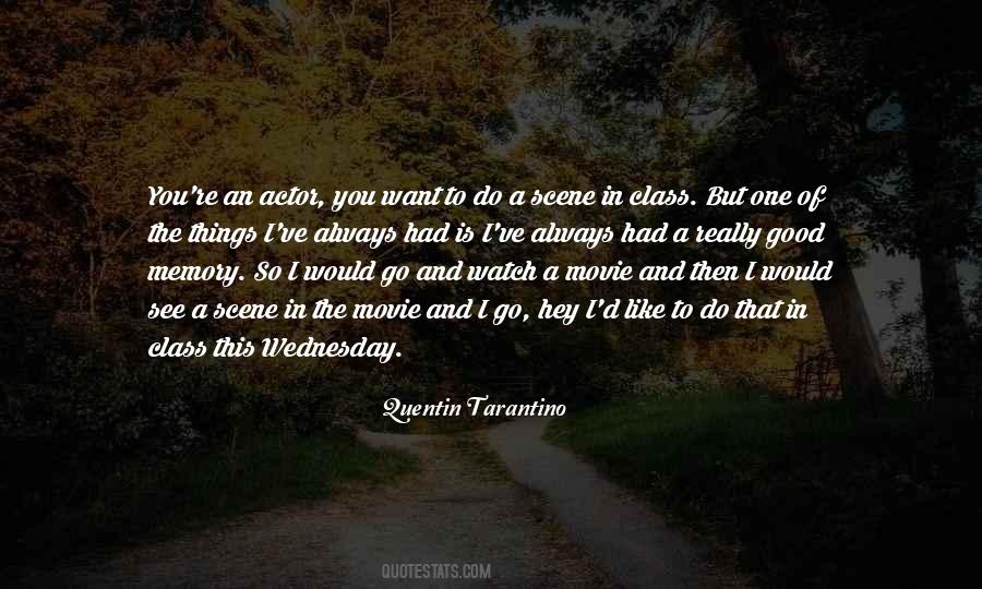 The Memory Of Things Quotes #1679504