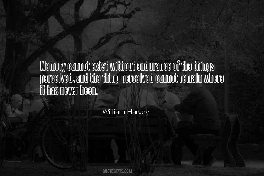 The Memory Of Things Quotes #654358