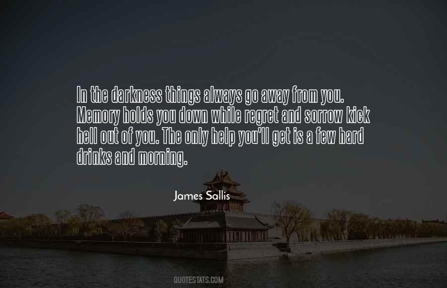 The Memory Of Things Quotes #918204