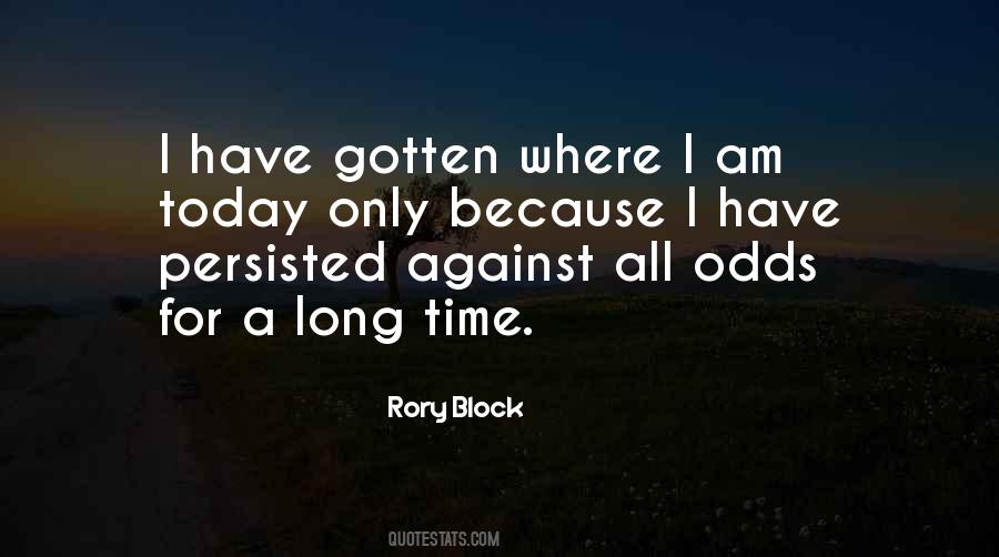 For A Long Time Quotes #1547588