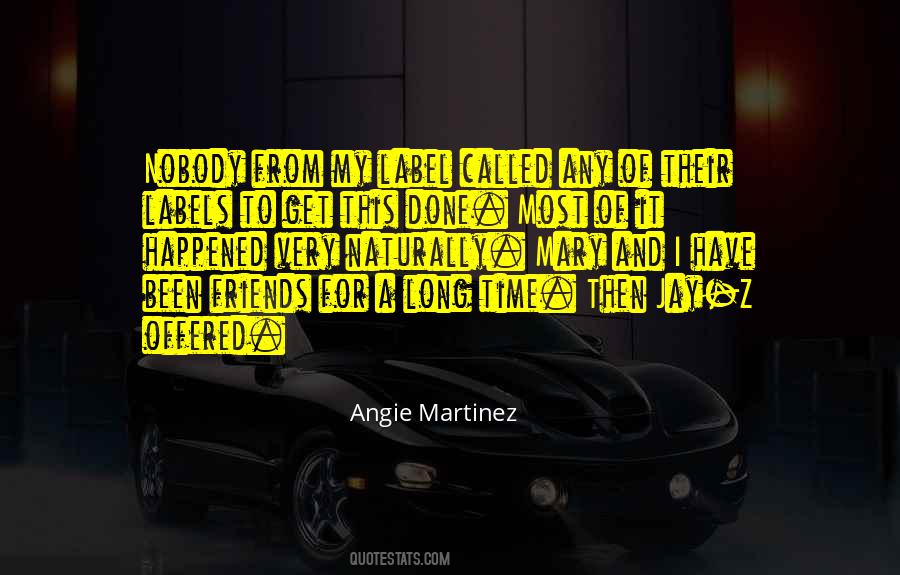 For A Long Time Quotes #1550863