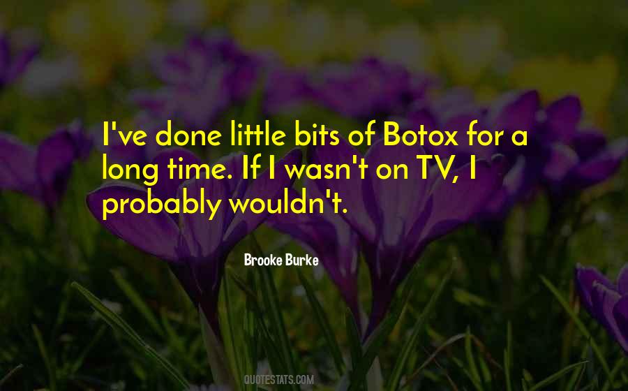 For A Long Time Quotes #1551355