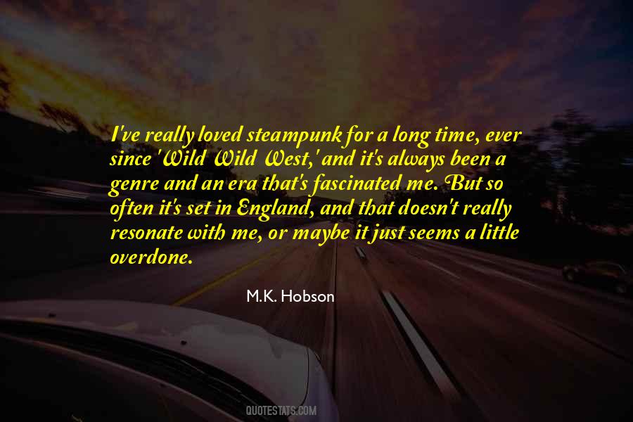 For A Long Time Quotes #1605797