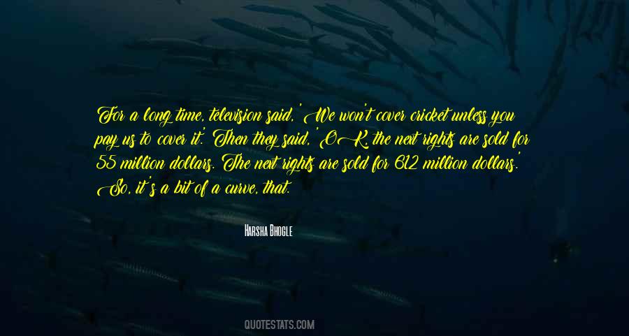 For A Long Time Quotes #1611937