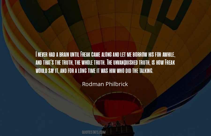 For A Long Time Quotes #1644464