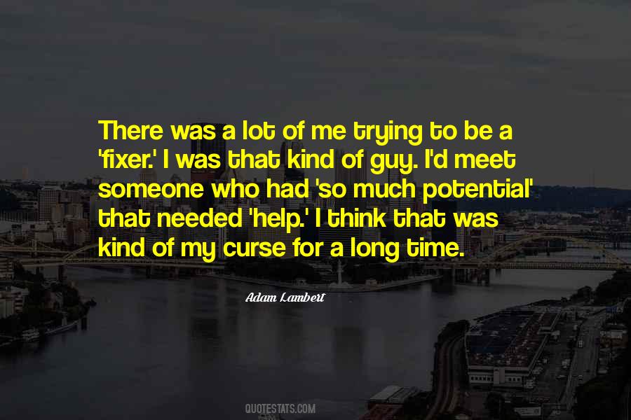 For A Long Time Quotes #1645399