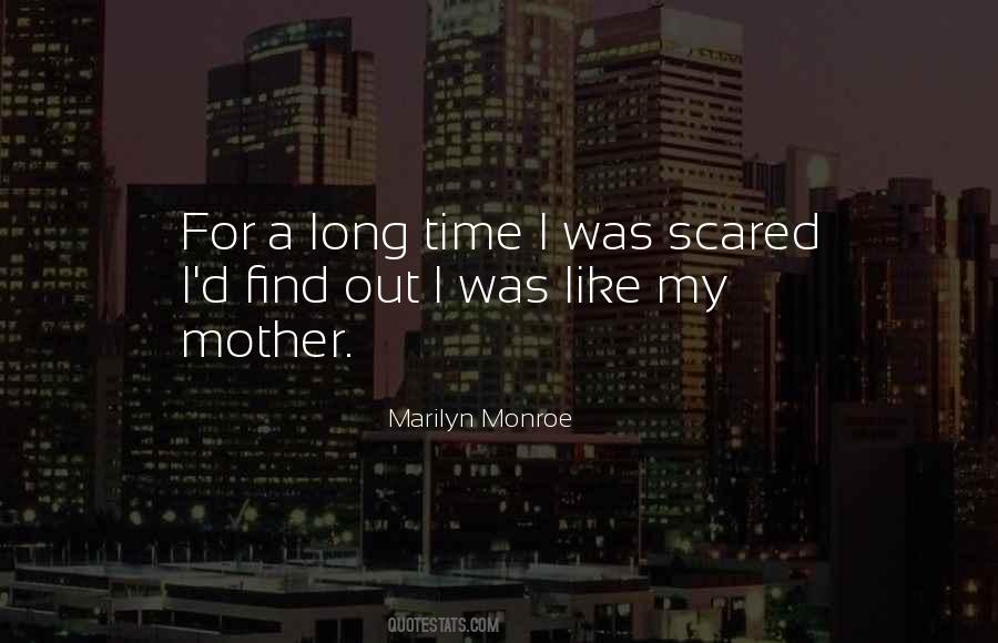 For A Long Time Quotes #1690918