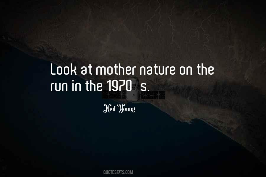 Nature Run Quotes #451274