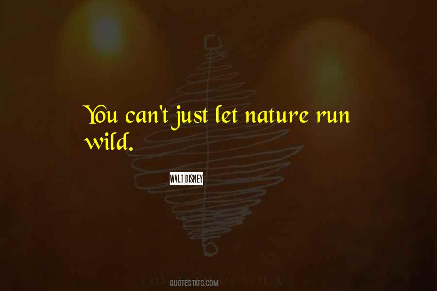 Nature Run Quotes #566685
