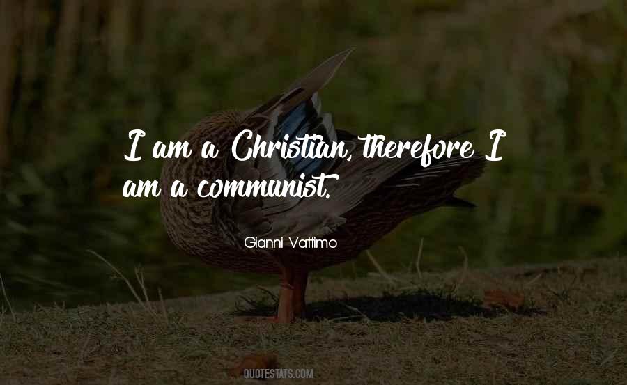 I Am A Christian Quotes #1039670
