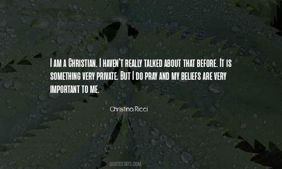 I Am A Christian Quotes #1329654