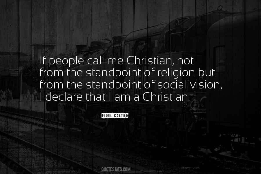 I Am A Christian Quotes #158012