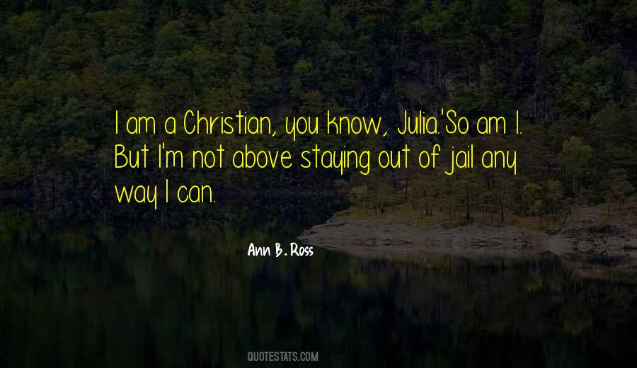 I Am A Christian Quotes #78437