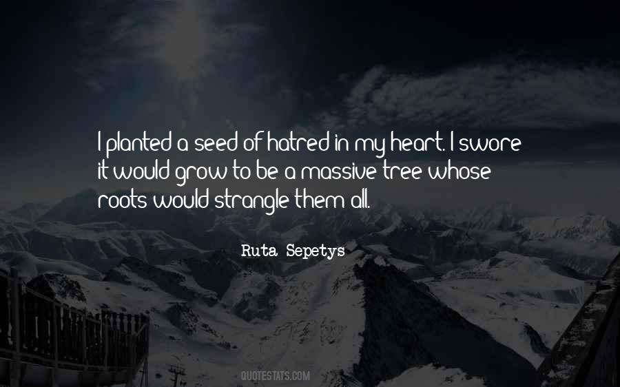 Hatred In My Heart Quotes #1441418