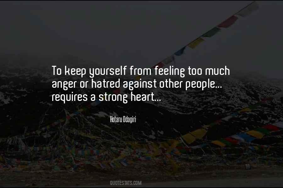 Hatred In My Heart Quotes #1467222