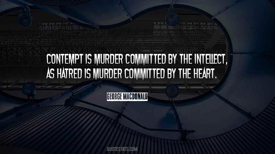 Hatred In My Heart Quotes #235370