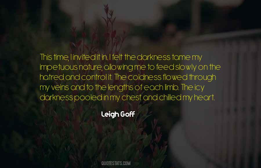 Hatred In My Heart Quotes #274951