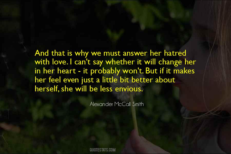 Hatred In My Heart Quotes #398849